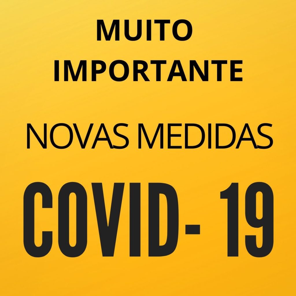 IMPORTANTE | Novas Medidas|Covid-19